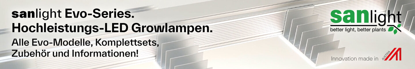SANlight EVO Series - Effiziente LED Growlampen